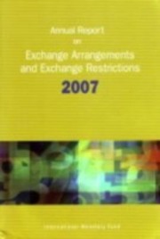 Cover of: Annual Report on Exchange Arrangements and Exchange Restrictions