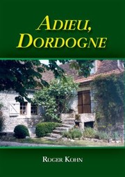 Cover of: Adieu Dordogne