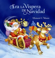 Cover of: Era La Vispera de Navidad Twas the Night Before Christmas Spanish Edition by 