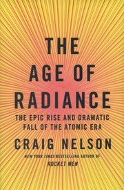 Age of Radiance by Craig Nelson