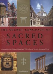 Cover of: The Secret Language of Sacred Spaces by 