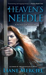 Cover of: Heavens Needle A Novel Of Ithelas