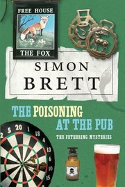 Cover of: The Poisoning in the Pub Simon Brett by Simon Brett