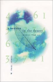 Cover of: A Season in the Desert by W. Paul Jones