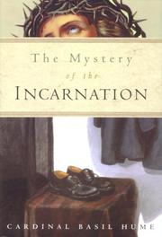 Cover of: The mystery of the Incarnation