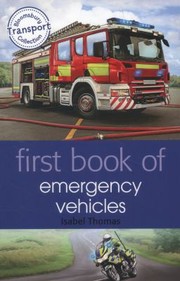 Cover of: First Book of Emergency Vehicles