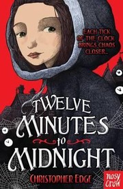 Cover of: Twelve Minutes To Midnight by 