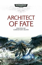 Cover of: Architect of Fate
            
                Warhammer 40000 Novels Space Marines
