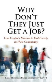 Cover of: Why Dont They Just Get a Job