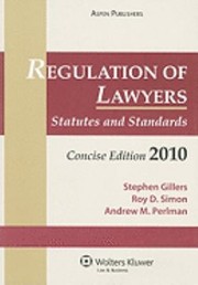 Cover of: Regulation of Lawyers Concise Edition