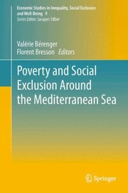 Cover of: Poverty and Social Exclusion Around the Mediterranean Sea
            
                Economic Studies in Inequality Social Exclusion and WellBe by 