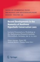 Cover of: Recent Developments in the Numerics of Nonlinear Hyperbolic Conservation
            
                Notes on Numerical Fluid Mechanics and Multidisciplinary Des