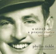 Cover of: A Stitch and a Prayer: A Memoir of Faith Amidst War