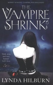 Cover of: The Vampire Shrink
            
                Kismet Knight Vampire Psychologist