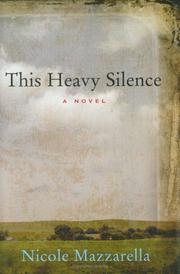 Cover of: This heavy silence by Nicole Mazzarella