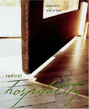 Cover of: Radical Hospitality: Benedict's Way Of Love