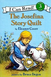 Cover of: The Josefina Story Quilt With Paperback Book
            
                I Can Read Books Level 3 Live Oak Media by 