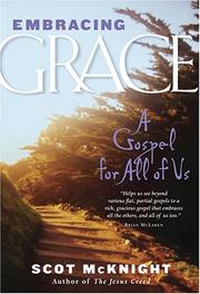 Cover of: Embracing grace: a gospel for all of us