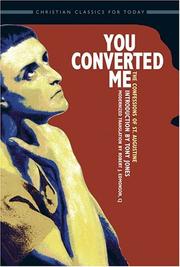 Cover of: You converted me by Augustine of Hippo