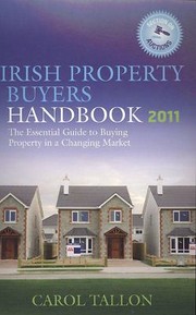 Cover of: Irish Property Buyers Handbook
            
                Irish Property Buyers Handbook