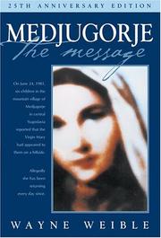 Cover of: Medjugorje the Message (Christian Classics)