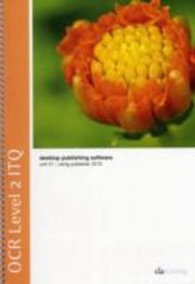 Cover of: OCR Level 2 Itq Unit 31 Desktop Publishi