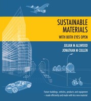 Cover of: Sustainable Materials  With Both Eyes Open by 