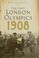 Cover of: The First London Olympics 1908
