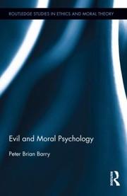 Cover of: Evil And Moral Psychology by 