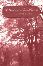 Cover of: The truth about small towns by Baker, David