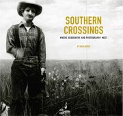 Cover of: Southern Crossings
            
                Center Books on the American South by 