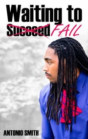 Cover of: Waiting to Fail