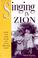 Cover of: Singing in Zion
