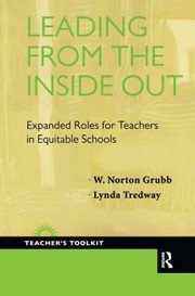 Cover of: Leading from the Inside Out
            
                Teachers Toolkit by 