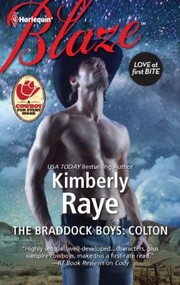 Cover of: The Braddock Boys Colton Kimberly Raye by 