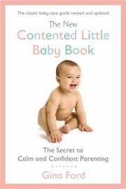 Cover of: The New Contented Little Baby Book by 