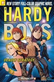 Cover of: Deadly Strategy
            
                Hardy Boys Undercover Brothers Papercutz Paperback by 