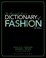 Cover of: The Fairchild Books Dictionary of Fashion