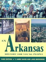 Cover of: An Arkansas history for young people by T. Harri Baker