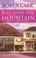 Cover of: Just Over the Mountain
            
                Grace Valley Trilogy Mira