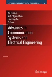 Advances in Communication Systems and Electrical Engineering
            
                Lecture Notes in Electrical Engineering by Sio-Iong Ao