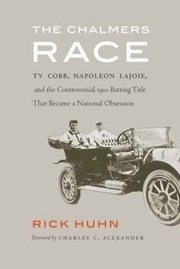The Chalmers Race by Rick Huhn