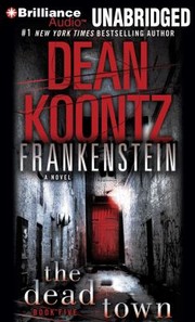 Cover of: Frankenstein The Dead Town by 