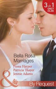 Cover of: Bella Rosa Marriages by 