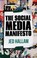 Cover of: The Social Media Manifesto