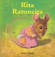 Cover of: Rita Ratoncita
            
                Bichitos Curiosos by 
