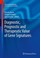 Cover of: Diagnostic Prognostic and Therapeutic Value of Gene Signatures
            
                Current Clinical Pathology