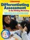 Cover of: Differentiating Assessment in the Writing Workshop Grades K2 With CDROM