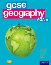 Cover of: Gcse Geography Aqa A Student Book