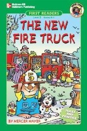 Cover of: The New Fire Truck Level 2
            
                First Readers Skills and Practice by 